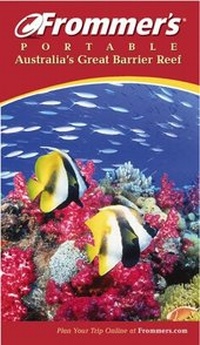 Abbildung von: Frommer's Portable Australia's Great Barrier Reef - Hungry Minds Inc,U.S.
