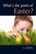 Cover: What's the Point of Easter? - Lion Books