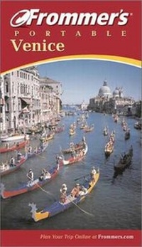 Enlarge image Cover: Frommer's Portable Venice - Hungry Minds Inc,U.S.