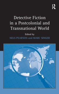 Enlarge image Cover: Detective Fiction in a Postcolonial and Transnational World - Routledge