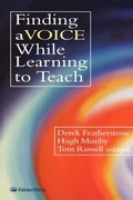 Cover: Finding a Voice While Learning to Teach - Routledge Falmer
