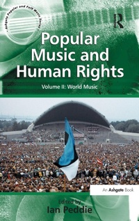 Enlarge image Cover: Popular Music and Human Rights - Routledge
