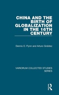 Cover: China and the Birth of Globalization in the 16th Century - Routledge