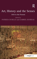 Cover: Art, History and the Senses - Routledge