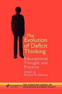 Enlarge image Cover: The Evolution of Deficit Thinking - Routledge Falmer