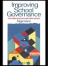 Cover: Improving School Governance - Routledge Falmer