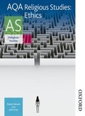 Cover: AQA Religious Studies AS: Ethics - Nelson Thornes Ltd