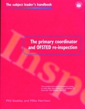 Cover: The Primary Coordinator and OFSTED Re-Inspection - Routledge Falmer
