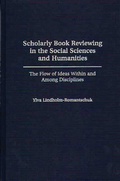 Cover: Scholarly Book Reviewing in the Social Sciences and Humanities - Praeger Publishers Inc