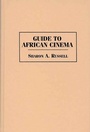 Cover: Guide to African Cinema - Greenwood Press