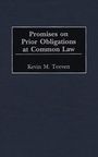 Cover: Promises on Prior Obligations at Common Law - Praeger Publishers Inc