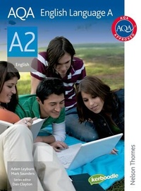Enlarge image Cover: AQA English Language A A2 - Nelson Thornes Ltd