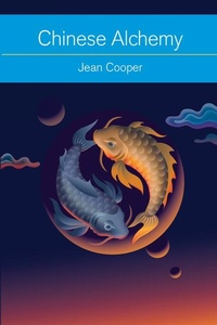 Enlarge image Cover: Chinese Alchemy - Weiser Books