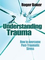 Cover: Understanding Trauma - Lion Books