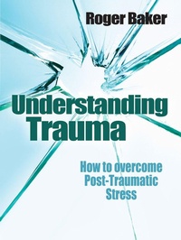 Enlarge image Cover: Understanding Trauma - Lion Books