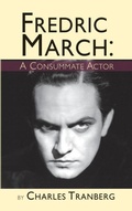 Cover: Fredric March - BEARMANOR MEDIA