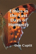 Cover: Ethics in the Last Days of Humanity - Polebridge Press