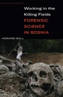 Cover: Working in the Killing Fields - Potomac Books Inc