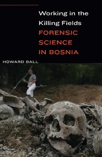 Enlarge image Cover: Working in the Killing Fields - Potomac Books Inc