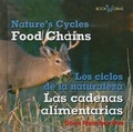 Cover: Las Cadenas Alimentarias / Food Chains - Cavendish Square Publishing