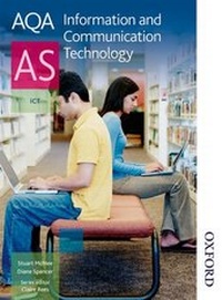 Enlarge image Cover: AQA Information and Communication Technology AS - Nelson Thornes Ltd