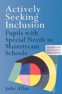 Cover: Actively Seeking Inclusion - Routledge Falmer