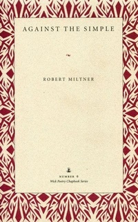 Enlarge image Cover: Against the Simple - Kent State University Press