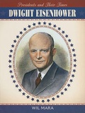 Cover: Dwight Eisenhower - Cavendish Square Publishing
