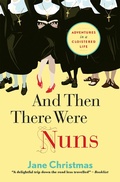 Cover: And Then There Were Nuns - Lion Books
