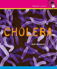 Enlarge image Cover: Cholera - Cavendish Square Publishing