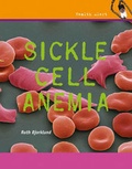 Cover: Sickle Cell Anemia - Cavendish Square Publishing