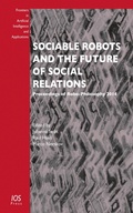 Cover: Sociable Robots and the Future of Social Relations - IOS Press,US