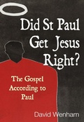 Cover: Did St Paul Get Jesus Right? - Lion Books