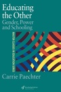 Cover: Educating the Other - Routledge Falmer