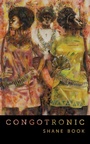 Cover: Congotronic - University Of Iowa Press