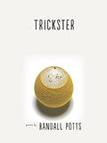 Cover: Trickster - University Of Iowa Press