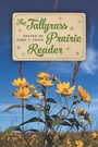 Cover: Tallgrass Prairie Reader - University Of Iowa Press