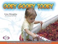 Cover: Ooey Gooey&reg; Tooey - Redleaf Press