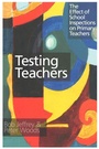 Cover: Testing Teachers - Routledge Falmer