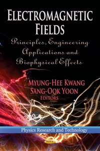 Abbildung von: Electromagnetic Fields: Principles, Engineering Applications and Biophysical Effects - Nova Science Publishers Inc
