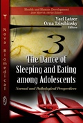 Cover: The Dance of Sleeping and Eating among Adolescents: Normal and Pathological Perspectives - Nova Science Publishers
