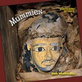Cover: Mummies - Cavendish Square Publishing