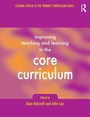 Cover: Improving Teaching and Learning In the Core Curriculum - Routledge Falmer