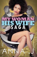 Cover: My Woman His Wife Saga - Urban Books