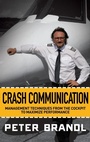 Cover: Crash Communication - Morgan James Publishing llc