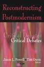 Cover: Reconstructing Postmodernism: Critical Debates - Nova Science Publishers Inc