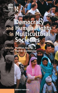 Enlarge image Cover: Democracy and Human Rights in Multicultural Societies - Routledge