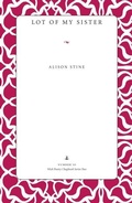 Cover: Lot of My Sister - Kent State University Press