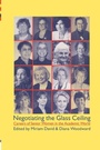 Cover: Negotiating the Glass Ceiling - Routledge Falmer