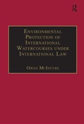 Bild: Environmental Protection of International Watercourses under International Law - Routledge